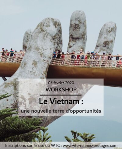 Colloque Le Vietnam : une nouvelle terre d’opportunités