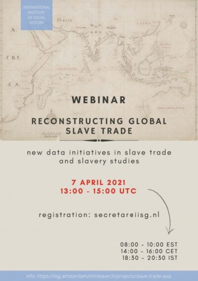 Webinar Reconstructing global slave trade: new data initiatives in slave trade and slavery studies