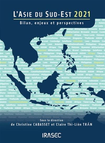 L’Asie du Sud-Est à l’épreuve de la Covid-19 : Regards interdisciplinaires
