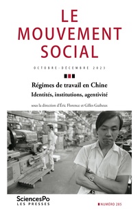 Labour Regimes in China Le Mouvement Social Volume 285, Issue 4, October 2023